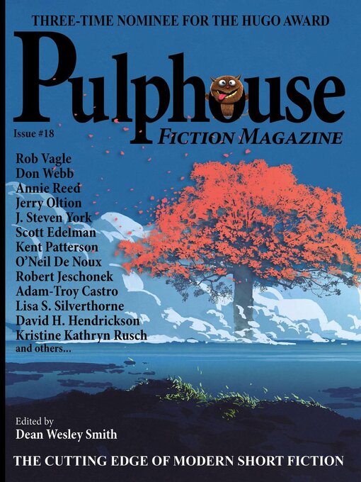 Title details for Pulphouse Fiction Magazine by Dean Wesley Smith - Available